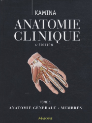 Dernières parutions dans , Anatomie clinique Tome 1 