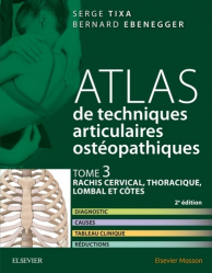 Dernières parutions dans , Atlas de techniques articulaires ostéopathiques TIXA - Tome 3 