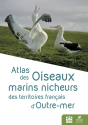 La couverture et les autres extraits de Atlas des oiseaux marins nicheurs des territoires français d'Outre-mer