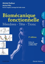 Dernières parutions dans , Biomécanique fonctionnelle  Membres-Tête-Tronc 