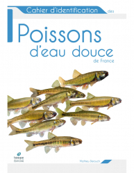 La couverture et les autres extraits de Cahier d’identification des poissons d’eau douce de France