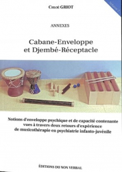 La couverture et les autres extraits de Cabane-Enveloppe et Djembé-Réceptacle Volume 2
