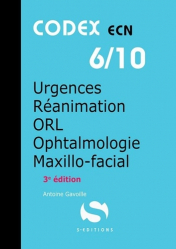 Dernières parutions dans , Codex ECN Urgences réanimation ORL ophtalmologie maxillo-facial 