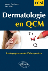Dernières parutions dans , Dermatologie en QCM - Tout le programme des ECNi en questions 