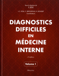 Dernières parutions dans , Diagnostics difficiles en médecine interne vol.1 