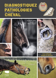 La couverture et les autres extraits de Diagnostiquer les principales pathologies de votre cheval