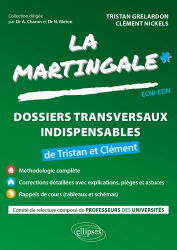 Dernières parutions dans , Dossiers transversaux indispensables de Tristan et Clément - La Martingale ECNi / EDN 