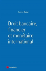 La couverture et les autres extraits de Droit bancaire, financier et monétaire international