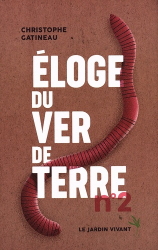 La couverture et les autres extraits de Éloge du ver de terre n°2