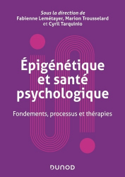 La couverture et les autres extraits de Epigénétique et santé psychologique