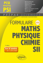 La couverture et les autres extraits de Formulaire MPSI/PCSI/PTSI/PSI, mathématiques, physique-chimie, SII