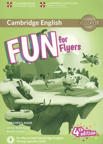Fun for Flyers - Teacher's Book with Downloadable Audio - cambridge -  9781316617601 - Livre - Unitheque.com