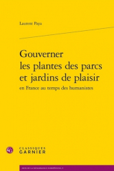 La couverture et les autres extraits de Gouverner les plantes des parcs et jardins de plaisir