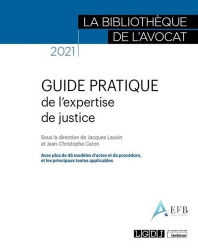 Dernières parutions dans , Guide pratique de l'expertise de justice 