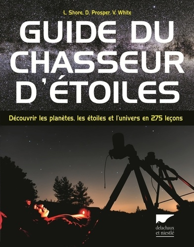 Guide du chasseur d toiles D couvrir les plan tes les toiles