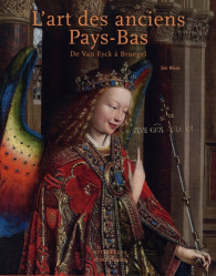 La couverture et les autres extraits de L'art des anciens Pays Bas