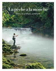 La Peche A La Mouche Collectif Gestalten Epa