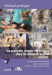 La couverture et les autres extraits de La maladie rénale chronique chez le chien et le chat : guide clinique