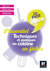 Dernières parutions dans , Le Petit Volum' - Techniques et pratiques en cuisine 