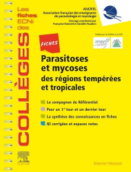 La couverture et les autres extraits de Les fiches du Collège de Parasitoses et mycoses des régions tempérées et tropicales