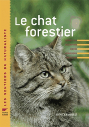 Le Chat Forestier Patrice Raydelet Delachaux Et Niestle