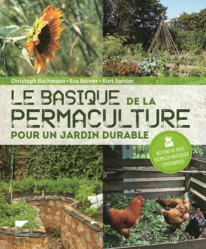 Dernières parutions dans , Le basique de la permaculture 