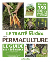 Dernières parutions dans , Le traité rustica de la permaculture 