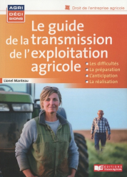 La couverture et les autres extraits de Le guide de la transmission d'une exploitation agricole