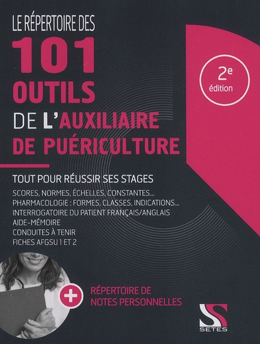 Les 50 outils indispensables de l'auxiliaire de puériculture