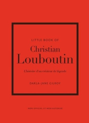 La couverture et les autres extraits de Little Book of Louboutin