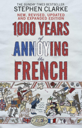 Dernières parutions dans , 1000 Years of Annoying the French 