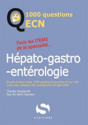 Dernières parutions dans , 1000 questions ECN hépato-gastro-entérologie 