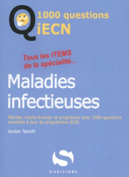 Dernières parutions dans , 1000 questions ECN Maladies infectieuses 
