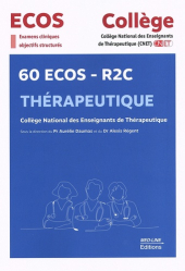 Dernières parutions dans , 60 ECOS – R2C du Collège de Thérapeutique CNET 