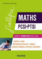 La couverture et les autres extraits de Maths PCSI-PTSI - Le pas à pas pour réussir le 1er semestre