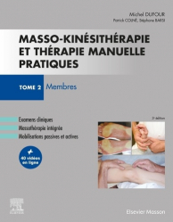 Dernières parutions dans , Masso-kinésithérapie et thérapie manuelle pratiques - Tome 2 