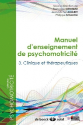 Dernières parutions dans , Manuel d'enseignement de psychomotricite tome 3 