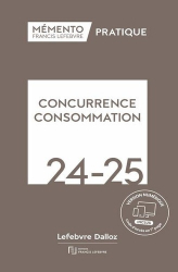 Dernières parutions dans , Mémento Lefebvre - Concurrence Consommation 2024-2025 