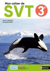 La couverture et les autres extraits de Mon cahier de SVT 3e