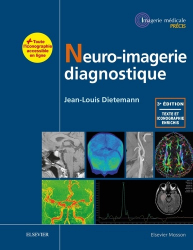 Dernières parutions dans , Neuro-imagerie diagnostique 