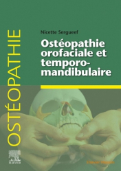 Dernières parutions dans , Ostéopathie orofaciale et temporomandibulaire 
