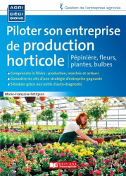 La couverture et les autres extraits de Piloter son entreprise de production horticole