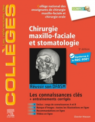 Dernières parutions dans , Référentiel Collège de Chirurgie maxillo-faciale et stomatologie ECNi / R2C 
