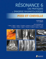 La couverture et les autres extraits de Résonance 6- Cas pratiques en imagerie rhumatologique- pied et cheville