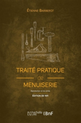 La couverture et les autres extraits de Traité pratique de menuiserie (Éd. 1911)