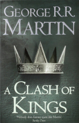 A Clash of Kings : Book 2 of A Song of Ice and Fire