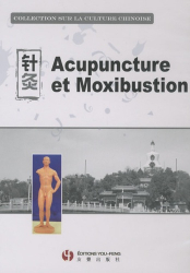 Acupuncture et moxibustion