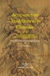 Acupuncture traditionnelle chinoise n°47