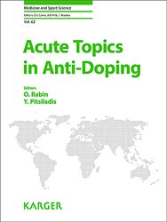 En promotion chez Promotions de la collection Medecine and Sport Science - karger, Acute topics in anti-doping