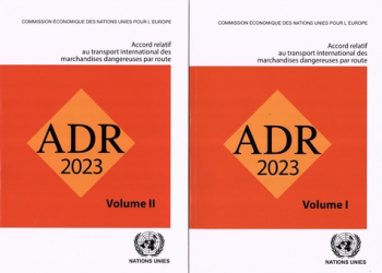 Accord relatif au transport international des marchandises dangereuses par route (ADR)